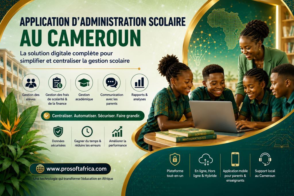 Application scolaire pour administration au Cameroun