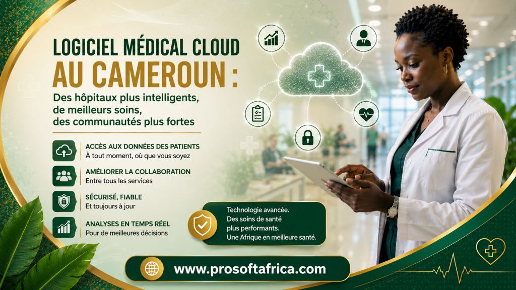 Logiciel Médical Cloud au Cameroun