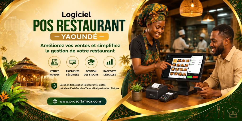 Logiciel POS Restaurant Yaoundé