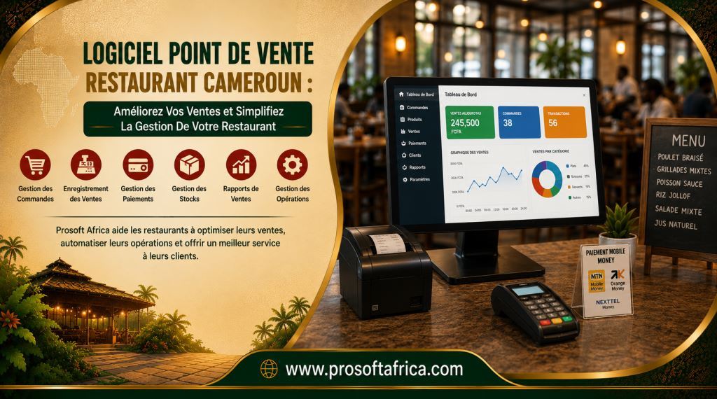 Logiciel Point de Vente Restaurant Cameroun