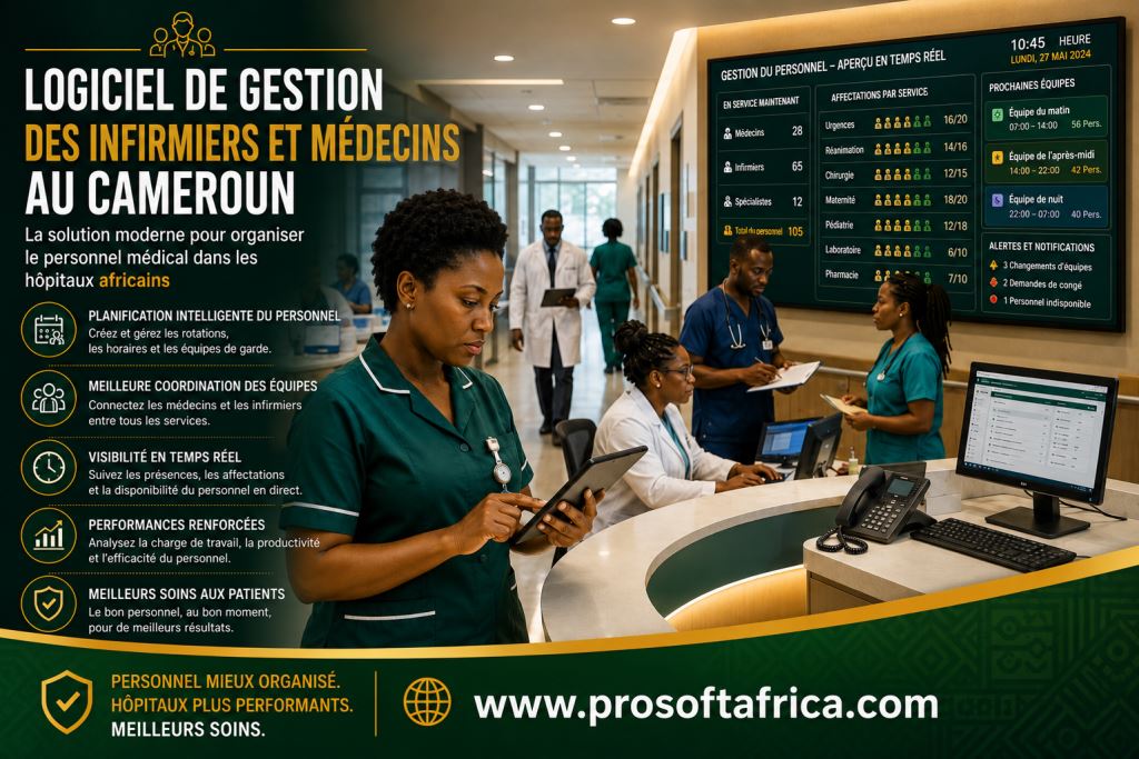 Logiciel de Gestion des Infirmiers et Médecins au Cameroun