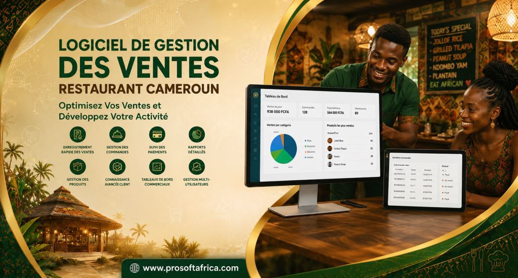 Logiciel de Gestion des Ventes Restaurant Cameroun