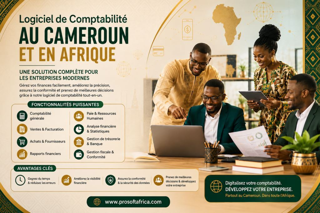 Logiciel de comptabilité pour entreprises Cameroun & Afrique