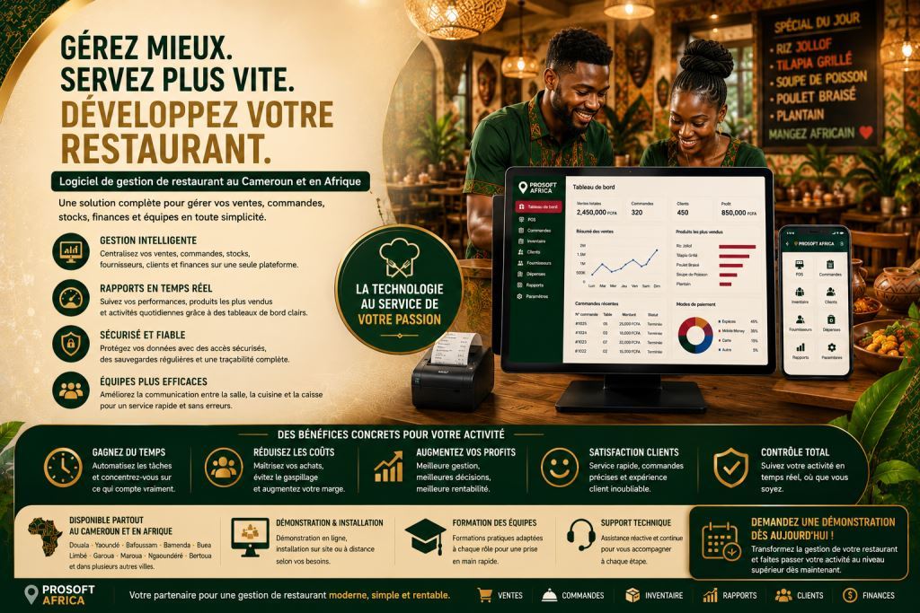 logiciel de gestion de restaurant au Cameroun avec l’assistance de Prosoft Africa.2