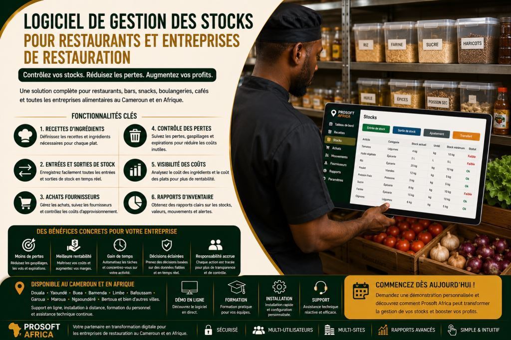 logiciel d’inventaire et de contrôle du stock restaurant avec l’assistance de Prosoft Africa.2