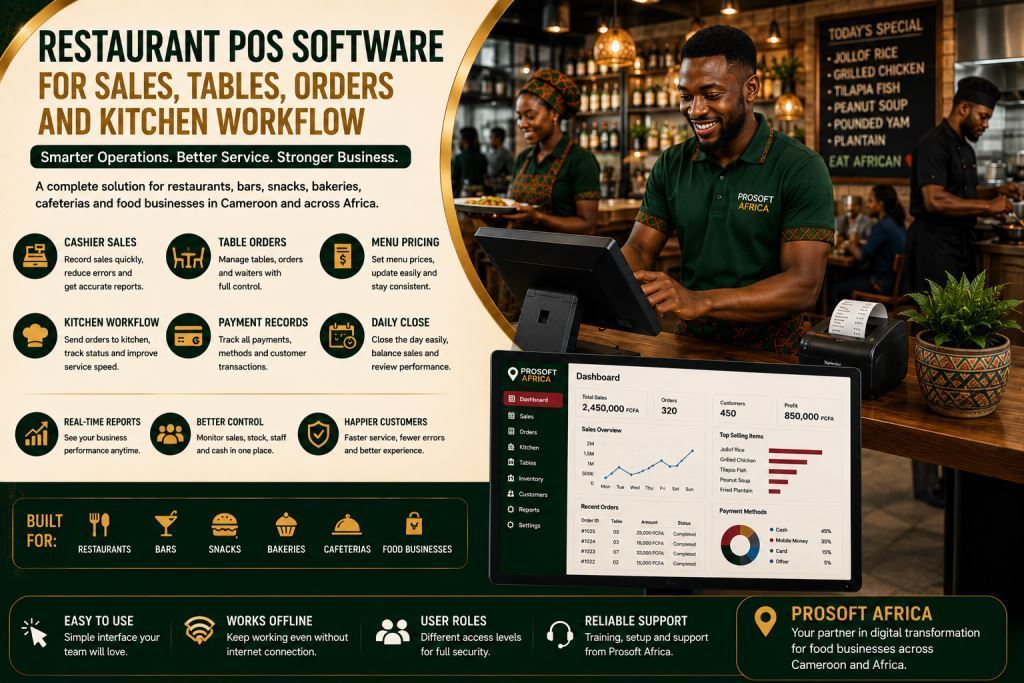restaurant POS software Cameroon with Prosoft Africa support.