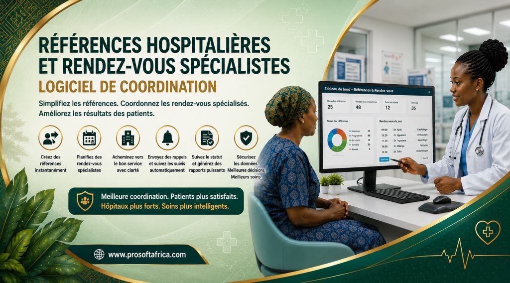 Logiciel de coordination des referrals et rendez-vous specialistes hospitaliers