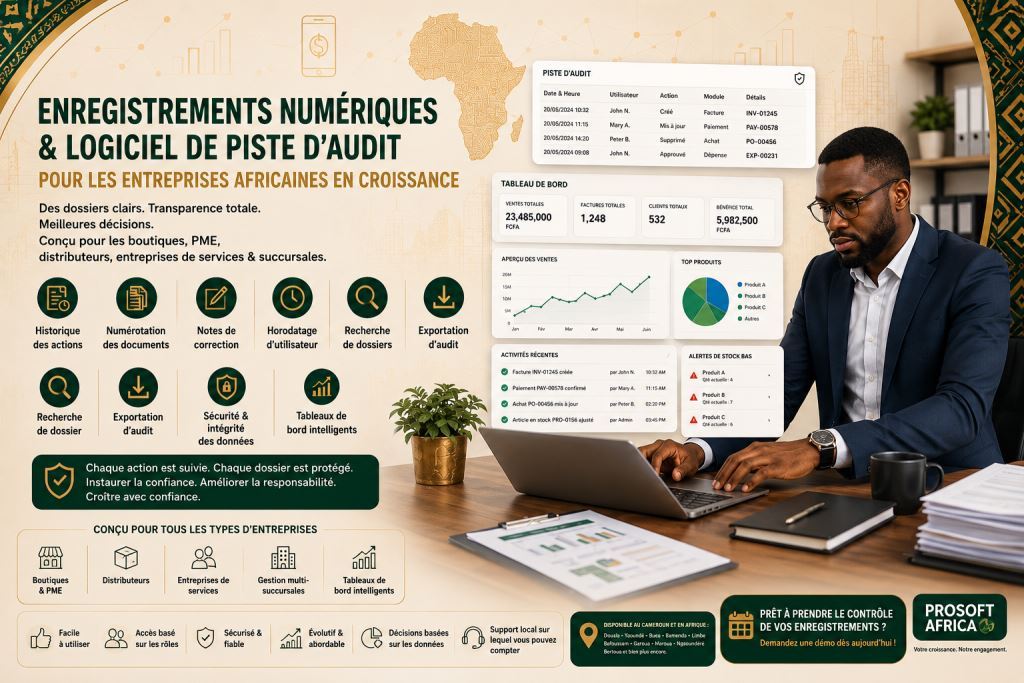 Logiciel de dossiers numériques et piste d’audit pour entreprises africaines en croissance